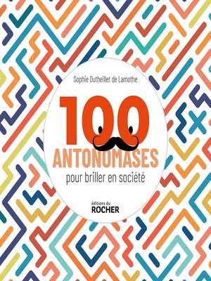 cover image of 100 antonomases pour briller en société